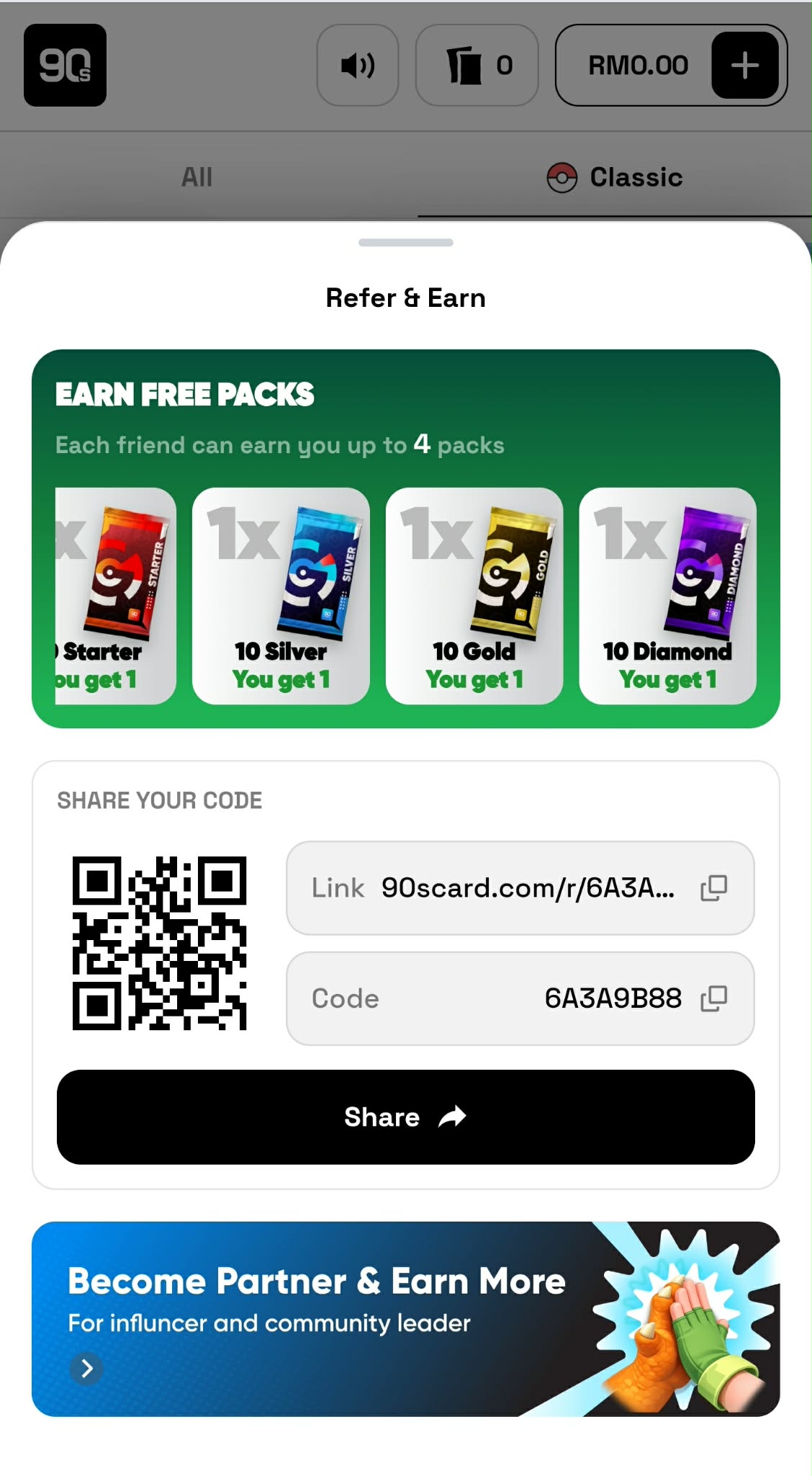 90scard Refer and Earn screen showing code 6A3A9B88 and up to four packs for the person referring a friend